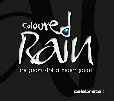 Coloured Rain – Celebrate (2005)