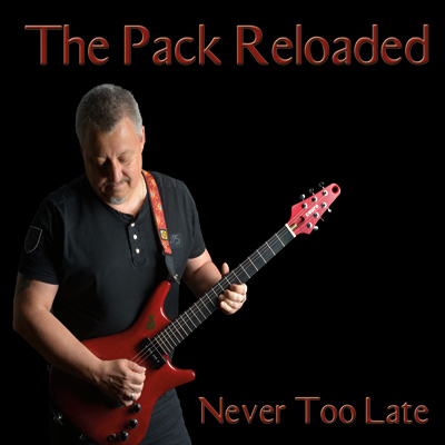 The Pack Reloaded – Never too late (2015)