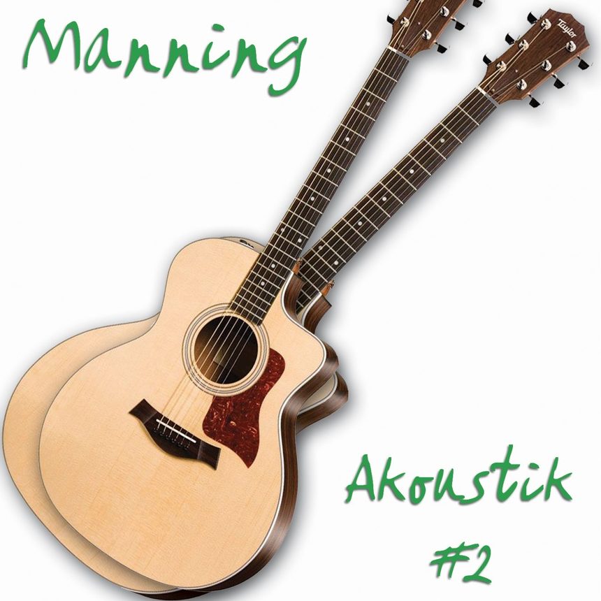 Manning – Akoustik 2 (2014)