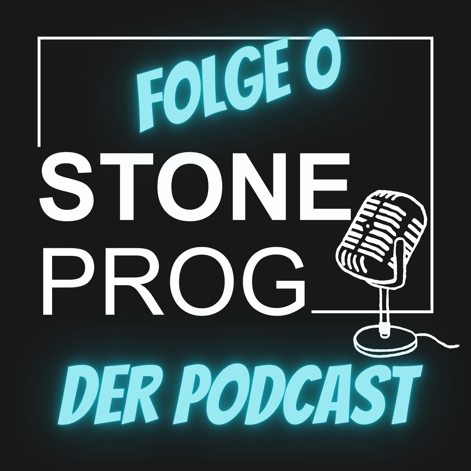 NEWS: STONE PROG – DER PODCAST!!!