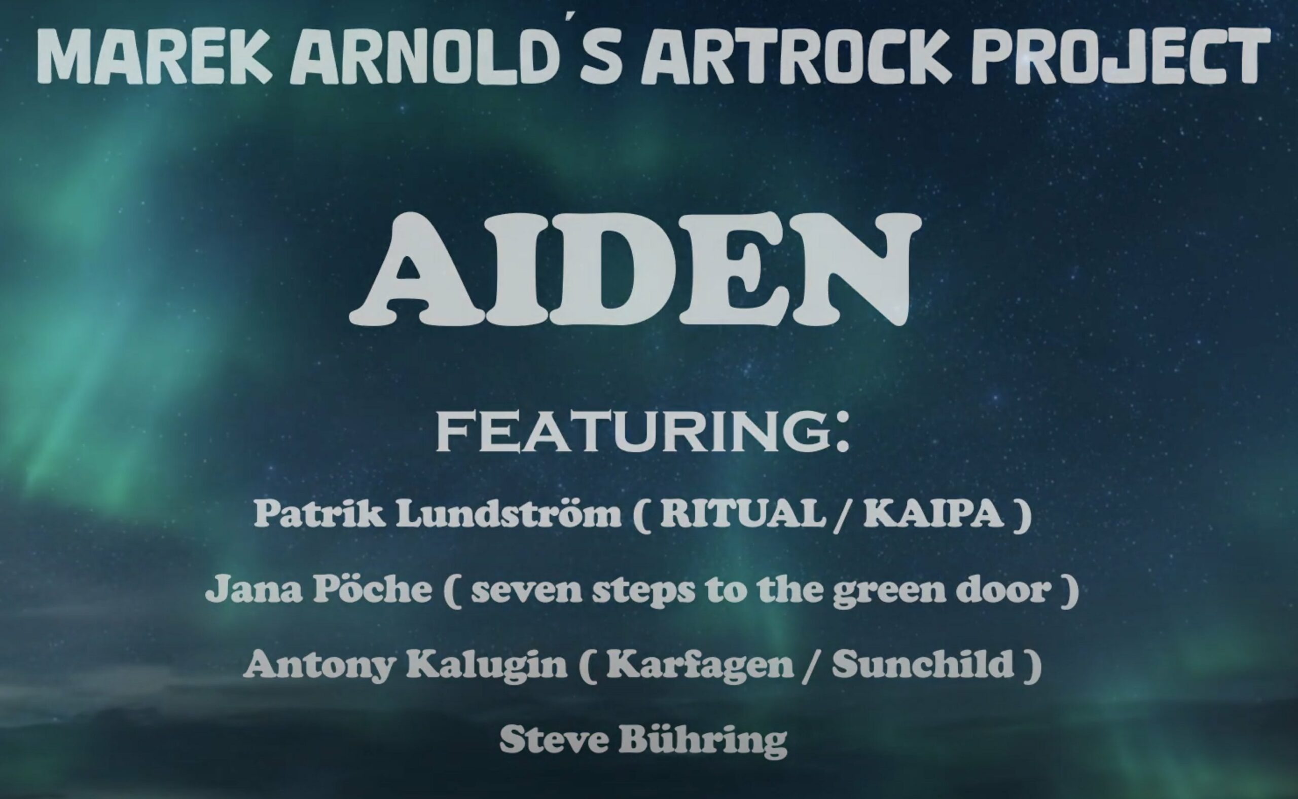 Lyrikvideo zu „AIDEN“ ( Marek Arnolds Artrock project, feat. Patrik Lundström )